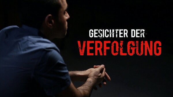 Gesichter der Verfolgung