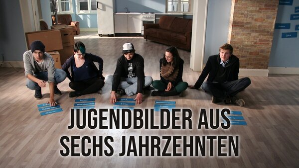 Jugendbilder aus sechs Jahrzehnten