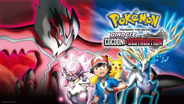 Pokémon the Movie: Diancie and the Cocoon of Destruction