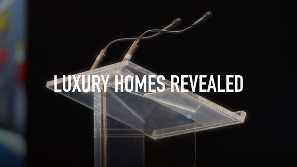 Luxury Homes Revealed