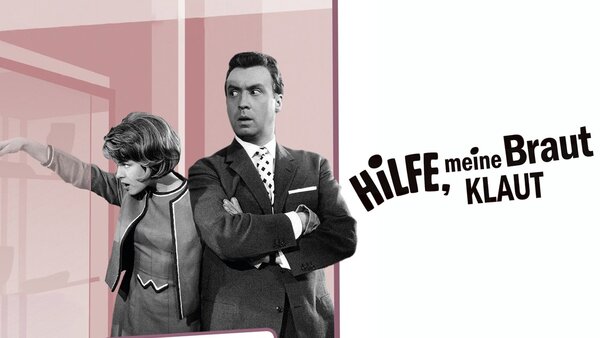 Hilfe, meine Braut klaut