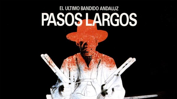 Pasos Largos (El último bandido andaluz)