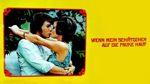Wenn mein Schätzchen auf die Pauke haut