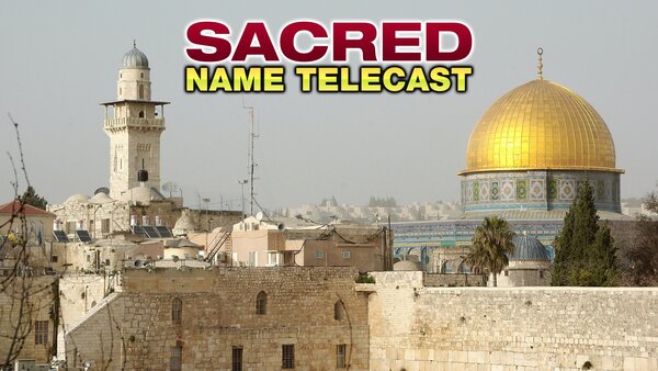Sacred Name Telecast