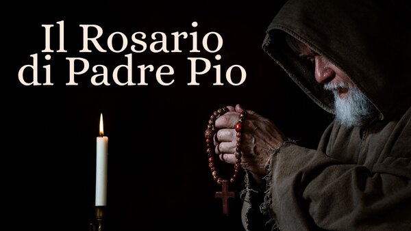 Il Rosario di Padre Pio
