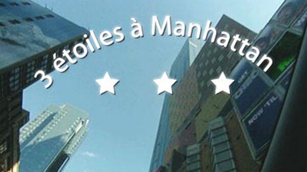 Trois étoiles à Manhattan