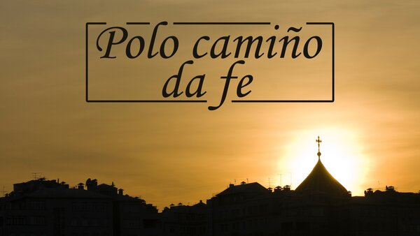 Polo camiño da fe