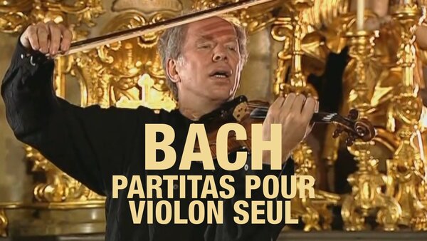 Bach : Partitas pour violon seul