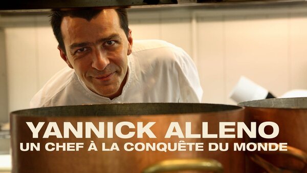 Yannick Alleno : un chef à la conquête du monde