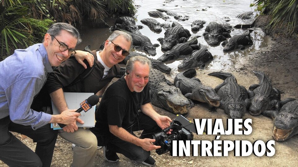 Viajes intrépidos