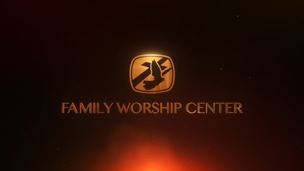 Family Worship Center Wednesday Night Service