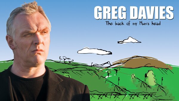 Greg Davies: The Back of My Mum's Head