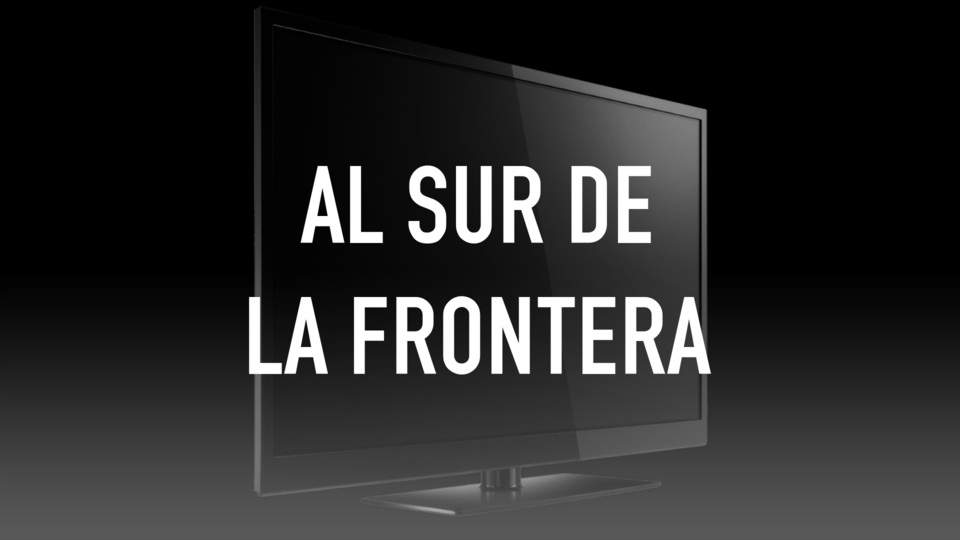 Live: Al Sur de la Frontera
