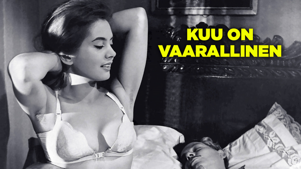 Kuu on vaarallinen