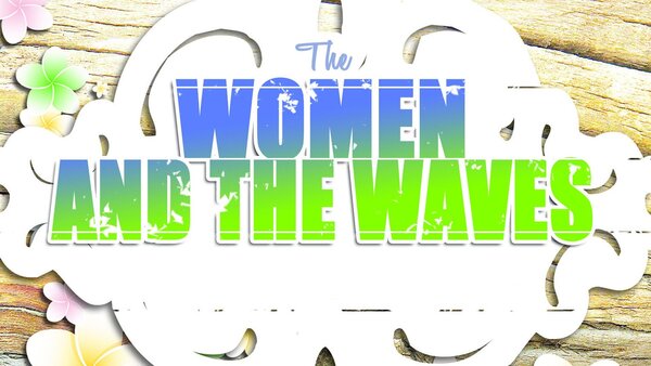 The Women and the waves