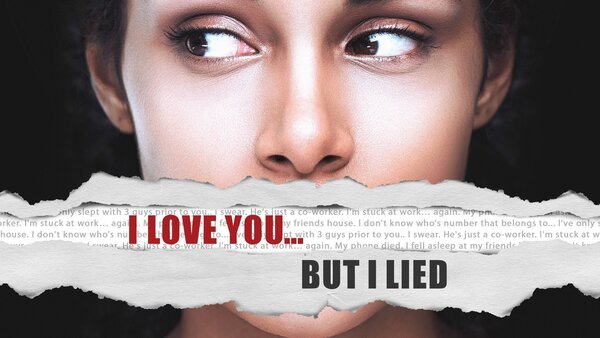I Love You ... But I Lied