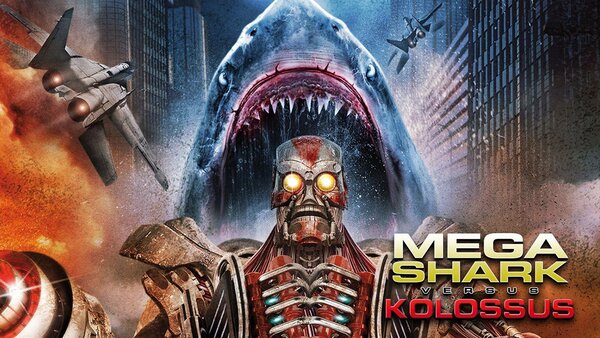 Mega Shark vs. Kolossus