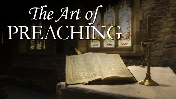The Art of Preaching