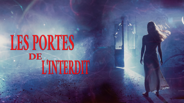 Les portes de l'interdit