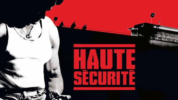 Haute sécurité