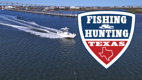 Fishing & Hunting Texas