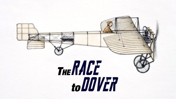 The Race to Dover