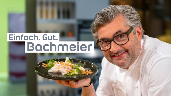 Einfach. Gut. Bachmeier