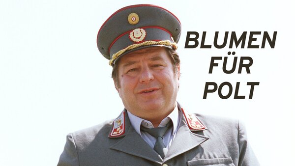 Blumen für Polt