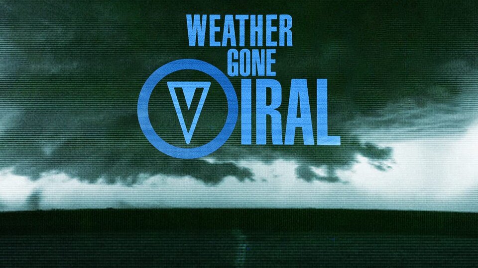 Weather Gone Viral