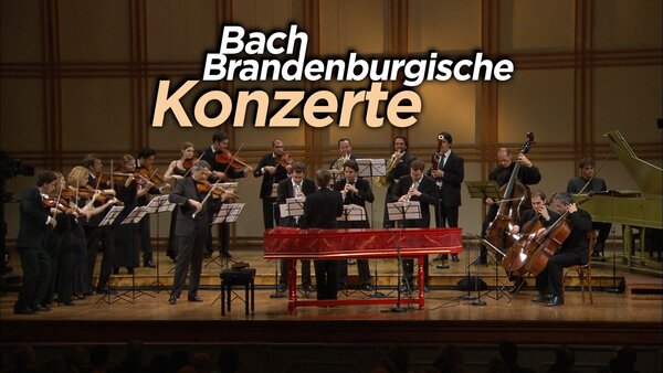 Bach - Brandenburgische Konzerte