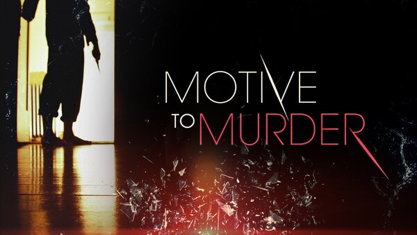 Motive to Murder