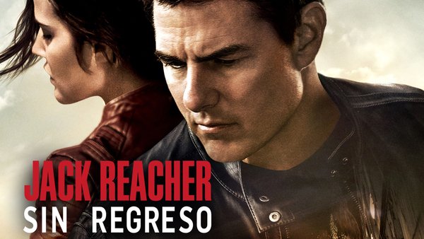 Jack Reacher: Sin regreso
