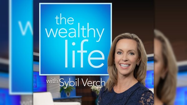 The Wealthy Life With Sybil Verch