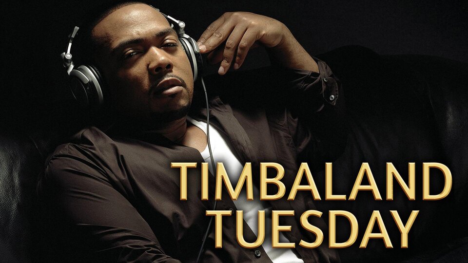 Timbaland Tuesday