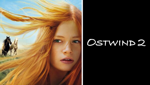 Ostwind 2 - Rückkehr nach Kaltenbach