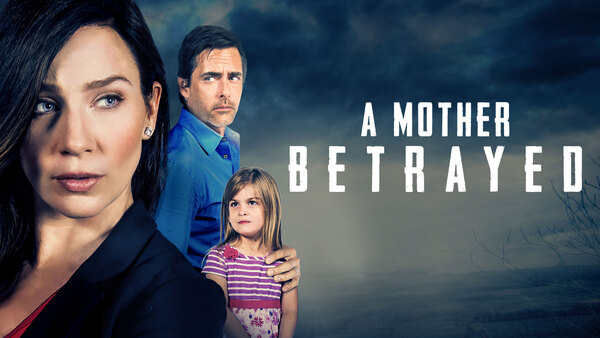 A Mother Betrayed