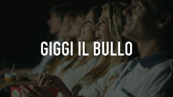 Giggi il bullo