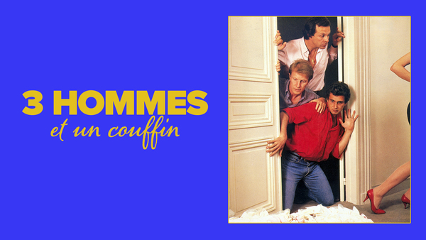 Trois hommes et un couffin