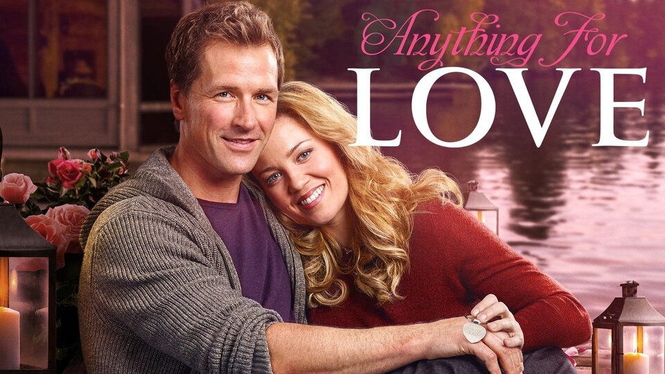 Anything for Love