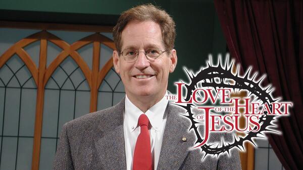 The Love of the Heart of Jesus