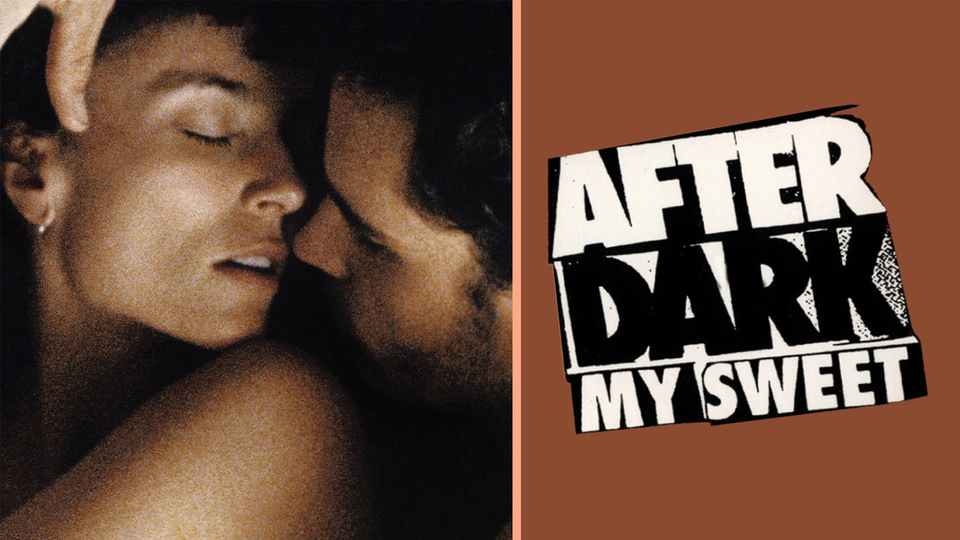 After Dark, My Sweet