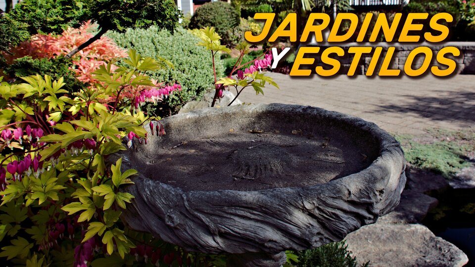 Jardines y Estilos