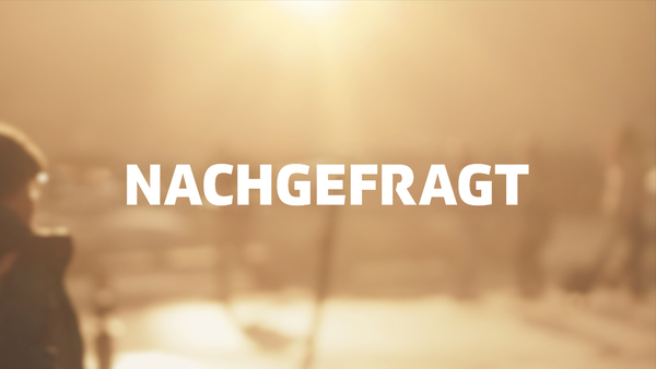 Nachgefragt