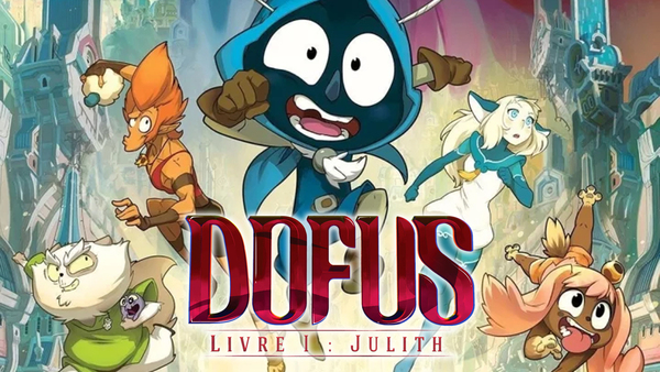 Dofus -- Livre 1: Julith