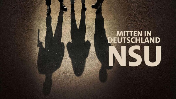 Mitten in Deutschland: NSU