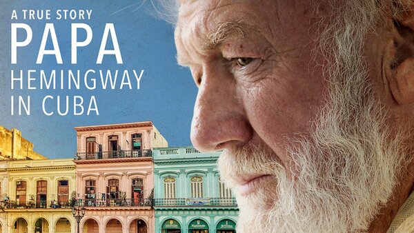 Papa: Hemingway in Cuba