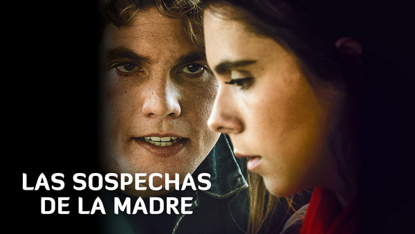 Las sospechas de la madre