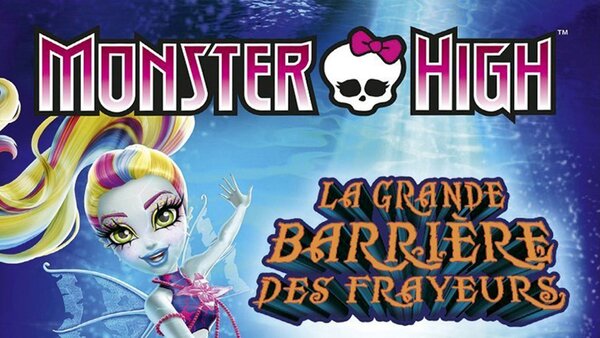 Monster High: la grande barrière des frayeurs