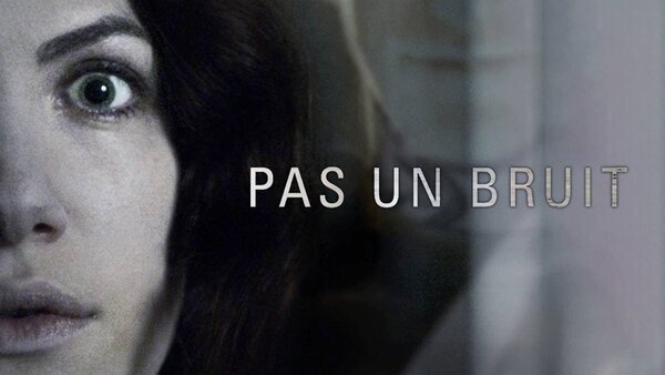 Pas un bruit