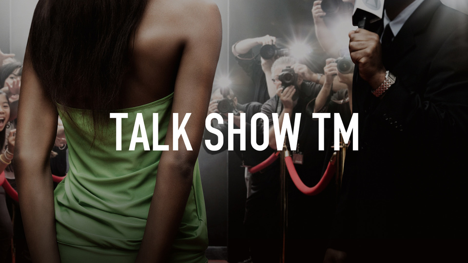 Talk Show TM